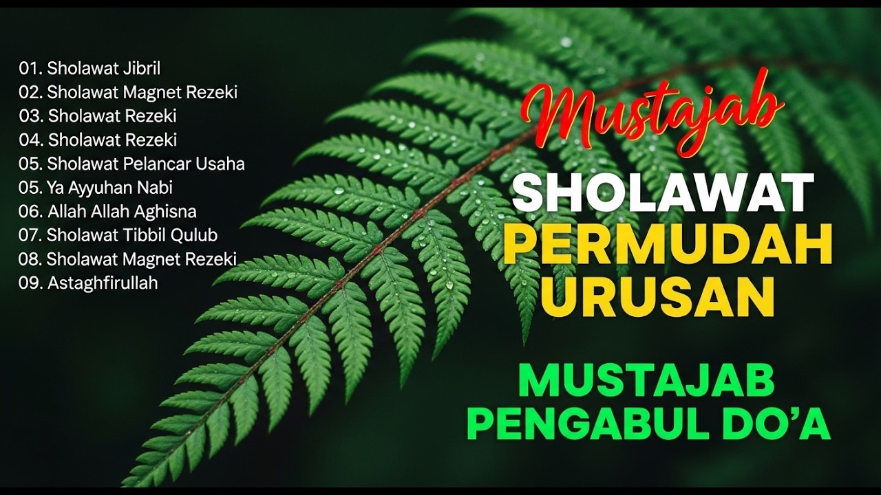 Full Album Sholawat Jibril Nonstop - Penyejuk Hati & Penarik Rezeki Paling Mustajab