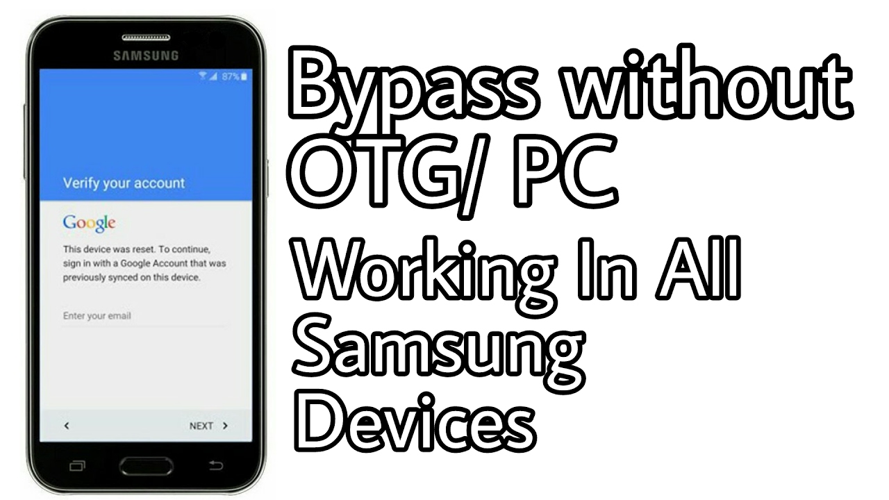 How to Bypass Google frp in Samsung without PC