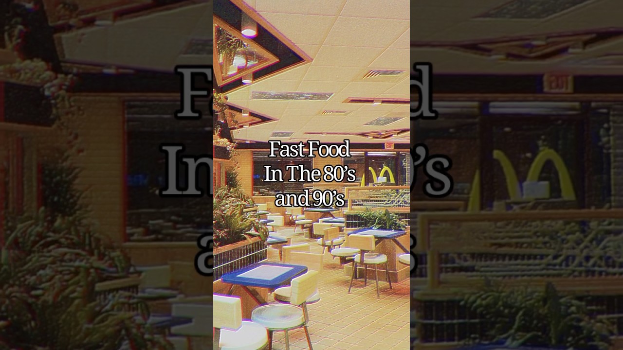 Fast Food In The 80&rsquo;s and 90&rsquo;s #shorts #nostalgia #past #fastfood #80s #90s #memories