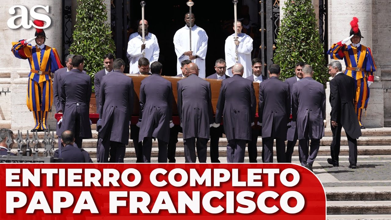 ENTIERRO PAPA FRANCISCO | CEREMONIA COMPLETA