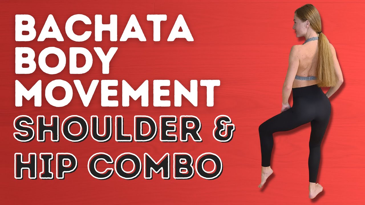 Bachata Body Movement - Shoulder Into Hip Combination - Dance With Rasa