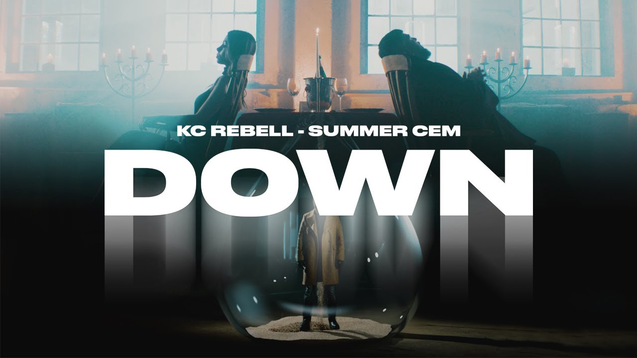 KC Rebell x Summer Cem - DOWN [official Video] prod. by MIKSU, MACLOUD & SANTO