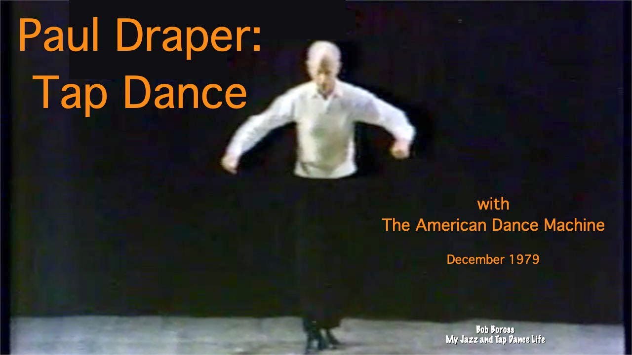 Paul Draper - Tap Dance Documentary