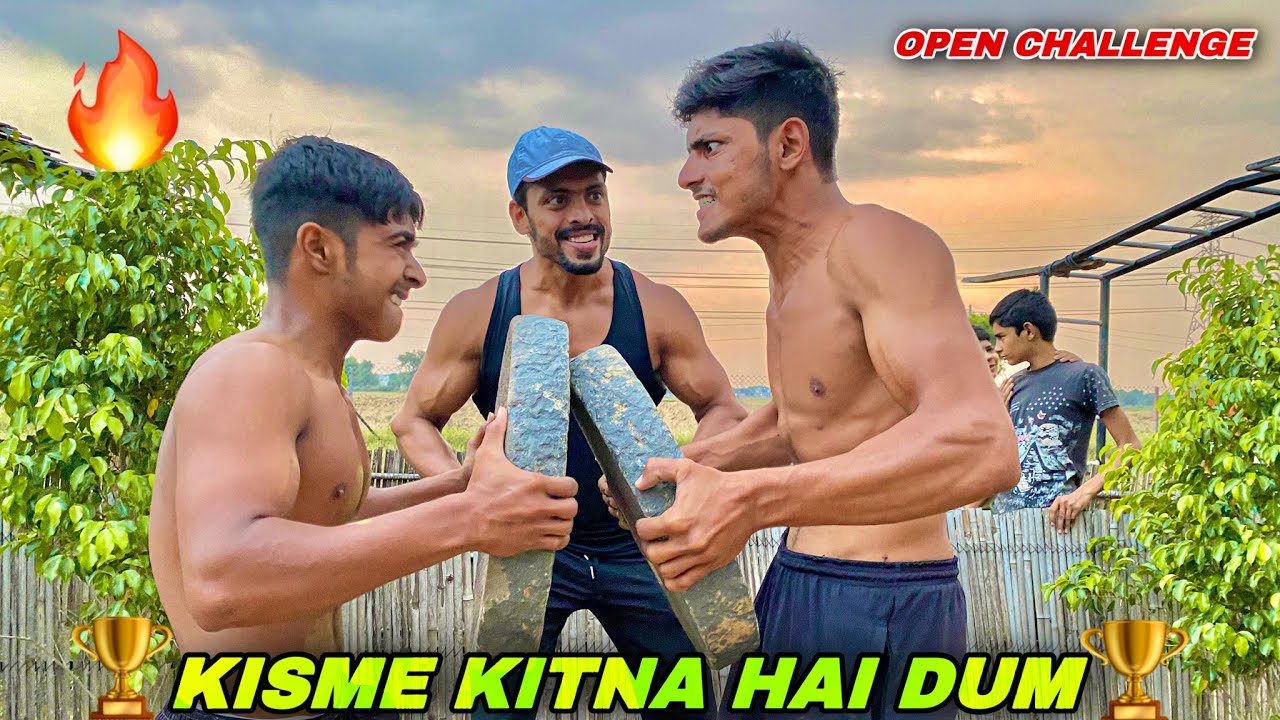 OPEN CHALLENGE 🏆 Kisme Kitna Hai DUM🔥 | DO OR DIE | Vipin Yadav |