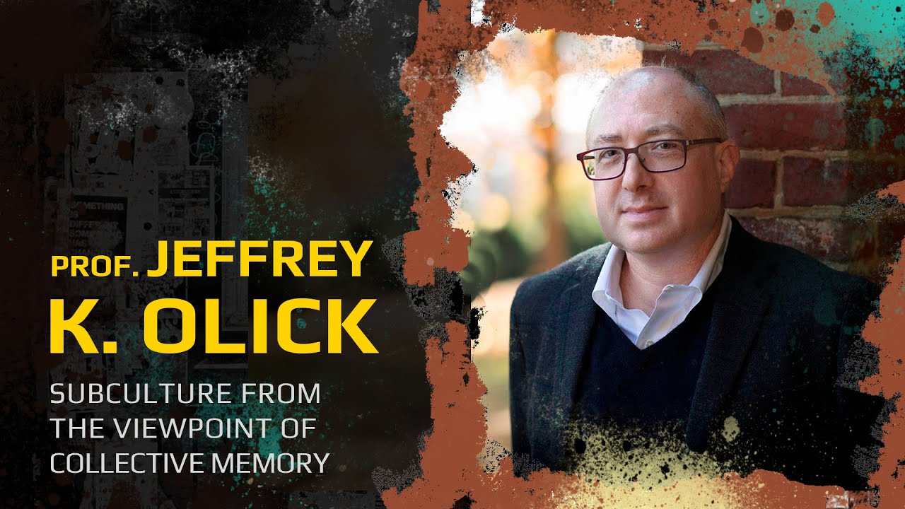 Jeffrey Olick. Subculture from the viewpoint of Collective memory