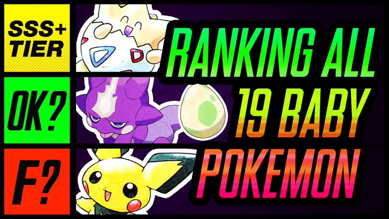 I Ranked ALL 19 Baby Pokemon | Mr1upz