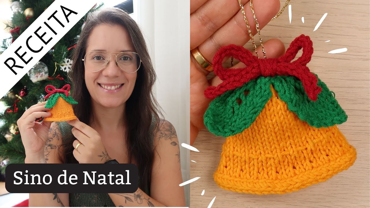 ✅ Sino de Natal em Tricô - Passo a Passo por Rosiene