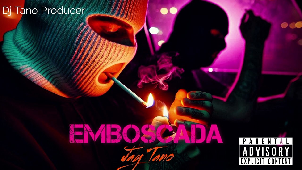 EMBOSCADA - Jay Tano 