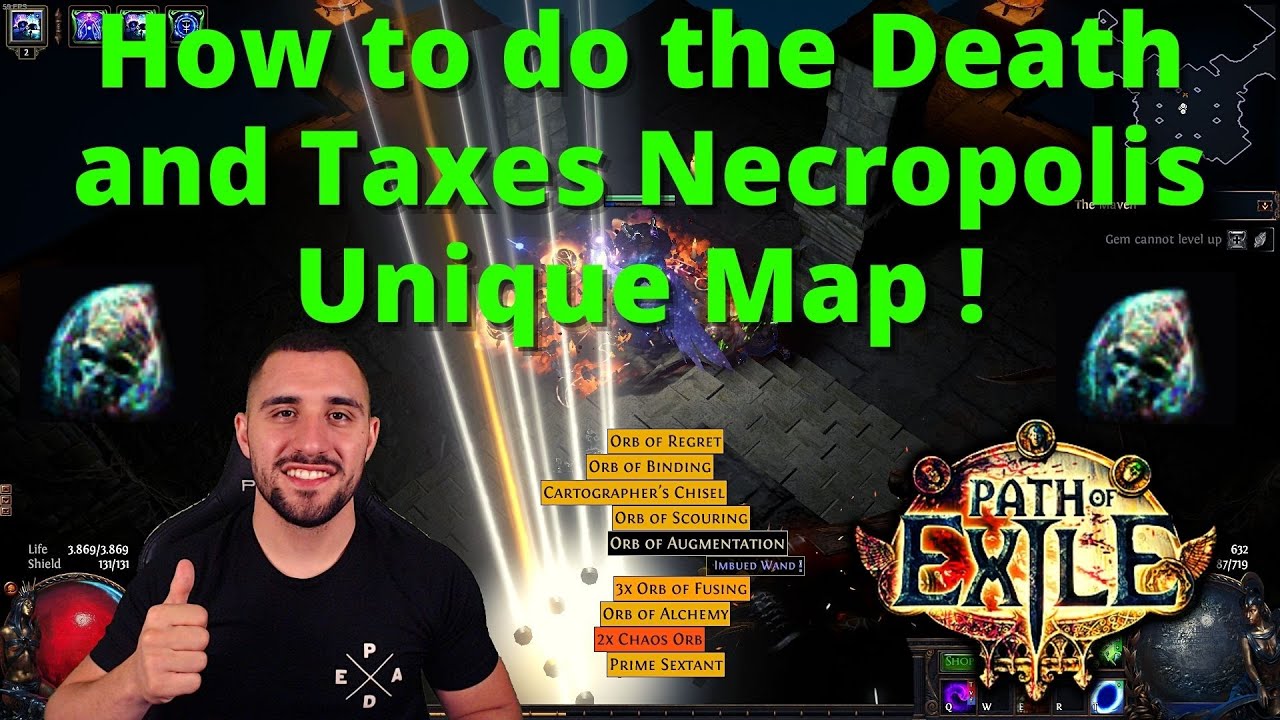 [Beginner's Guide] How to do the Necropolis Death and Taxes Unique Map on POE !