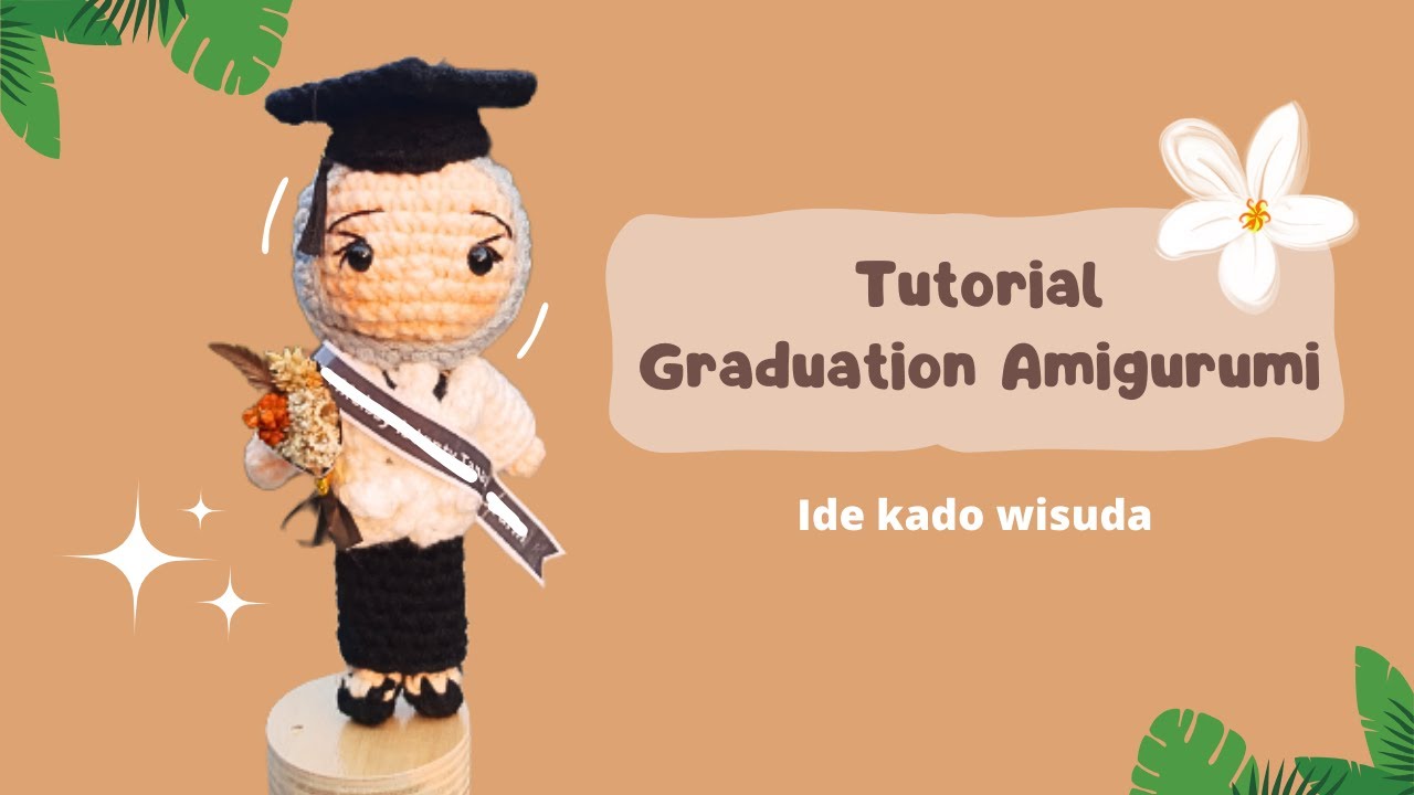 Graduation Amigurumi Part 2