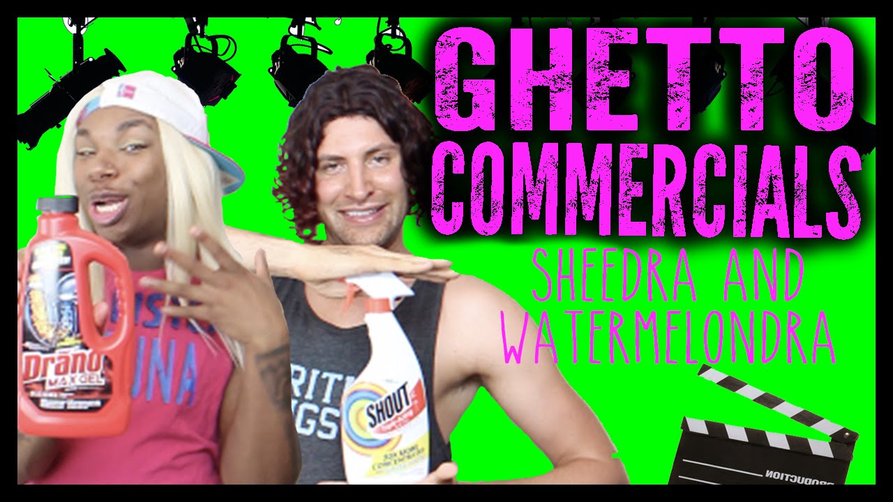 Ghetto Commercials (Part 1) | Sheedra | Watermelondrea