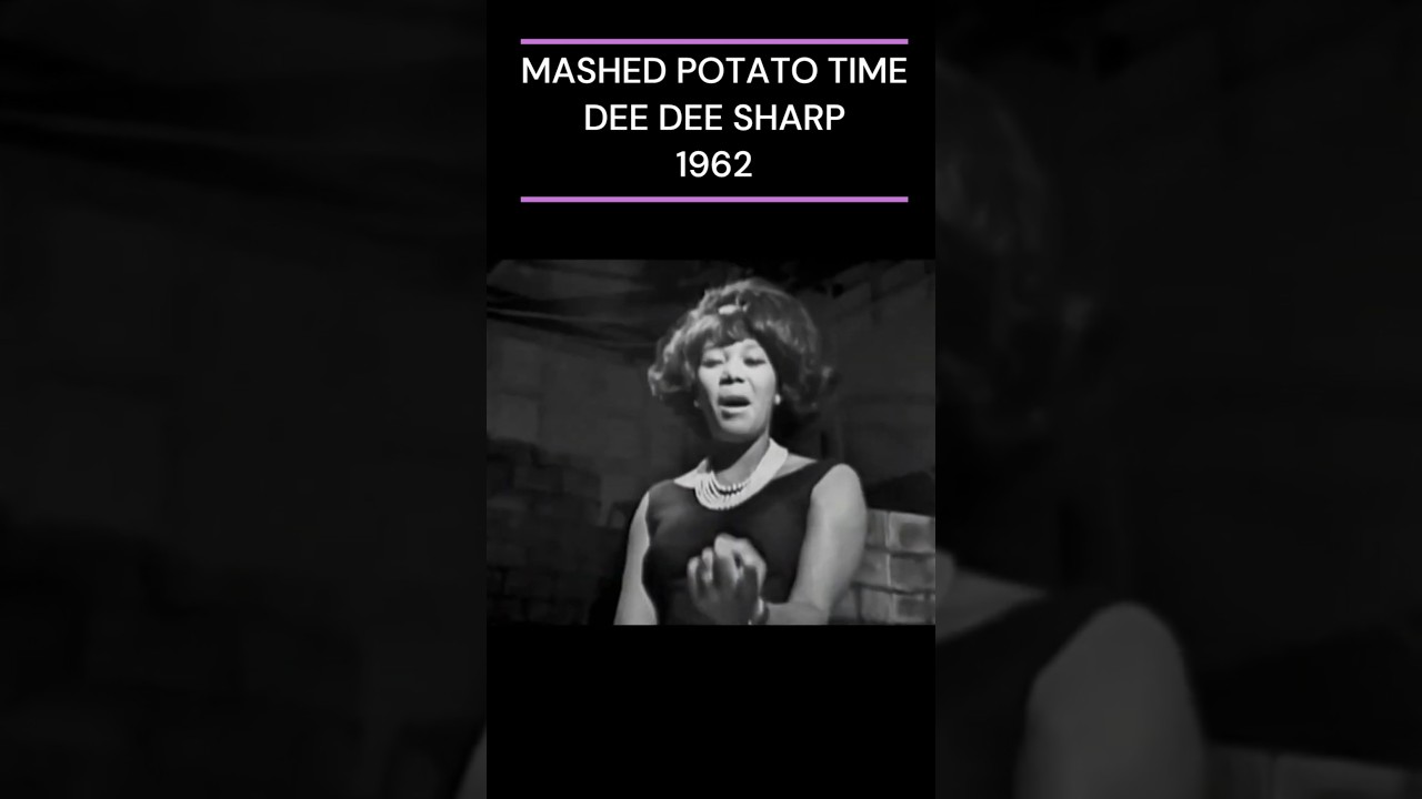 MASHED POTATO TIME  DEE DEE SHARP 1962