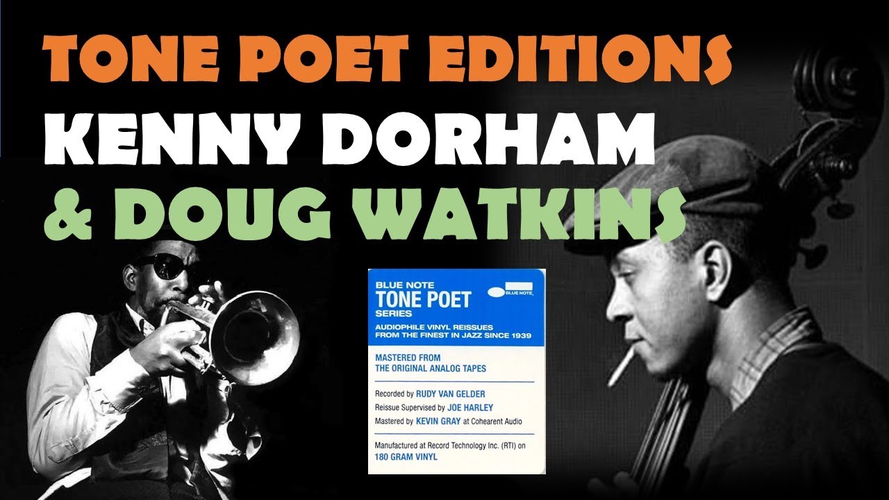 2 latest vinyl Blue Note Tone Poets from last week: Doug Watkins & Kenny Dorham