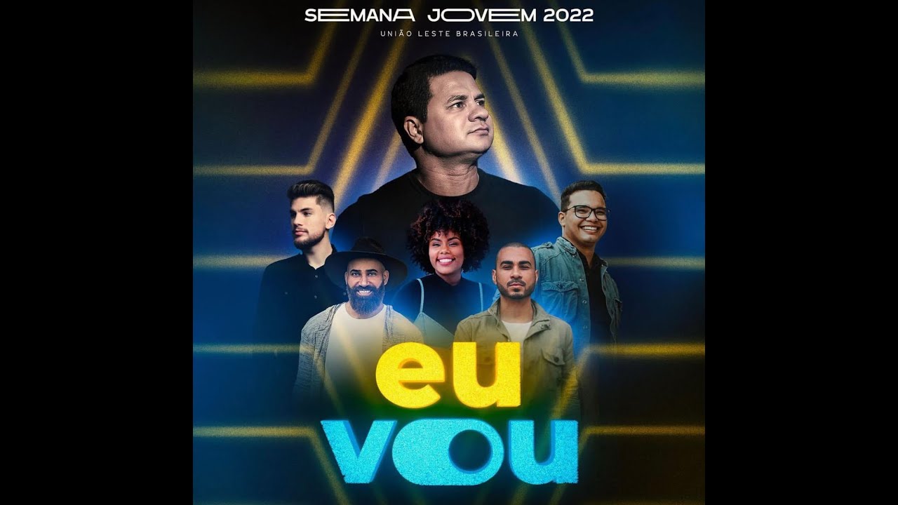 Episódio   1 da   Semana Jovem 2022  #EuVou   Pr  Eduardo Batista @prdudu