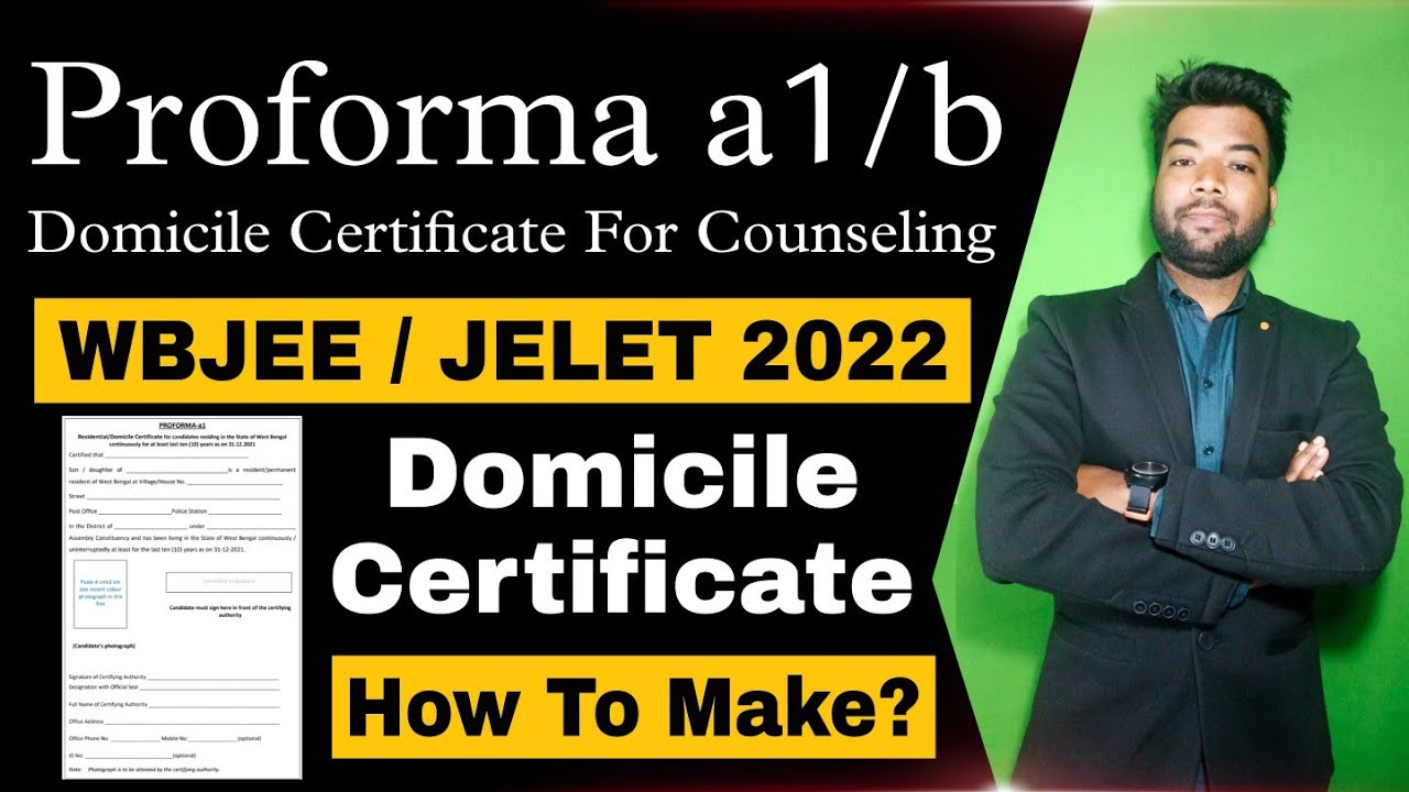 WBJEE & JELET 2022 Proforma a1/a2/b Domicile Certificate | It's Mandatory ? How To Make it?