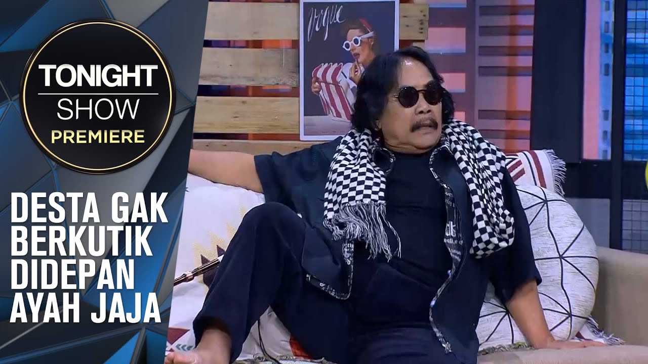 VINCENT SAMA DESTA CIUT YANG DATENG AYAH JAJA MIHARDJA - Tonight Show Premiere