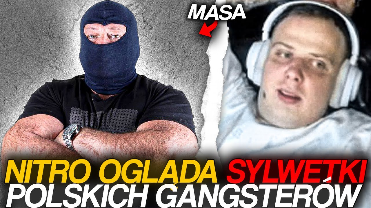 NITRO OGLĄDA SYLWETKI POLSKICH GANGSTERÓW | Jarosław Sokołowski ps. MASA