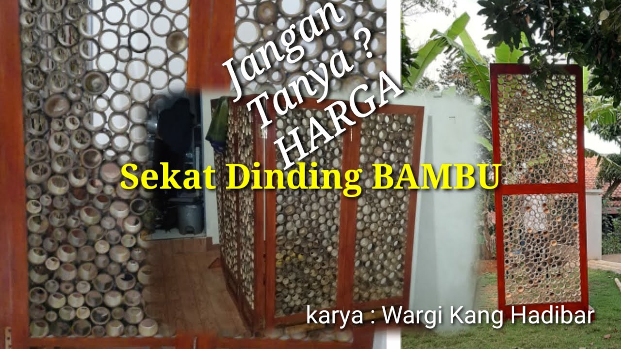 Sekat dinding bambu HARGA pantastis