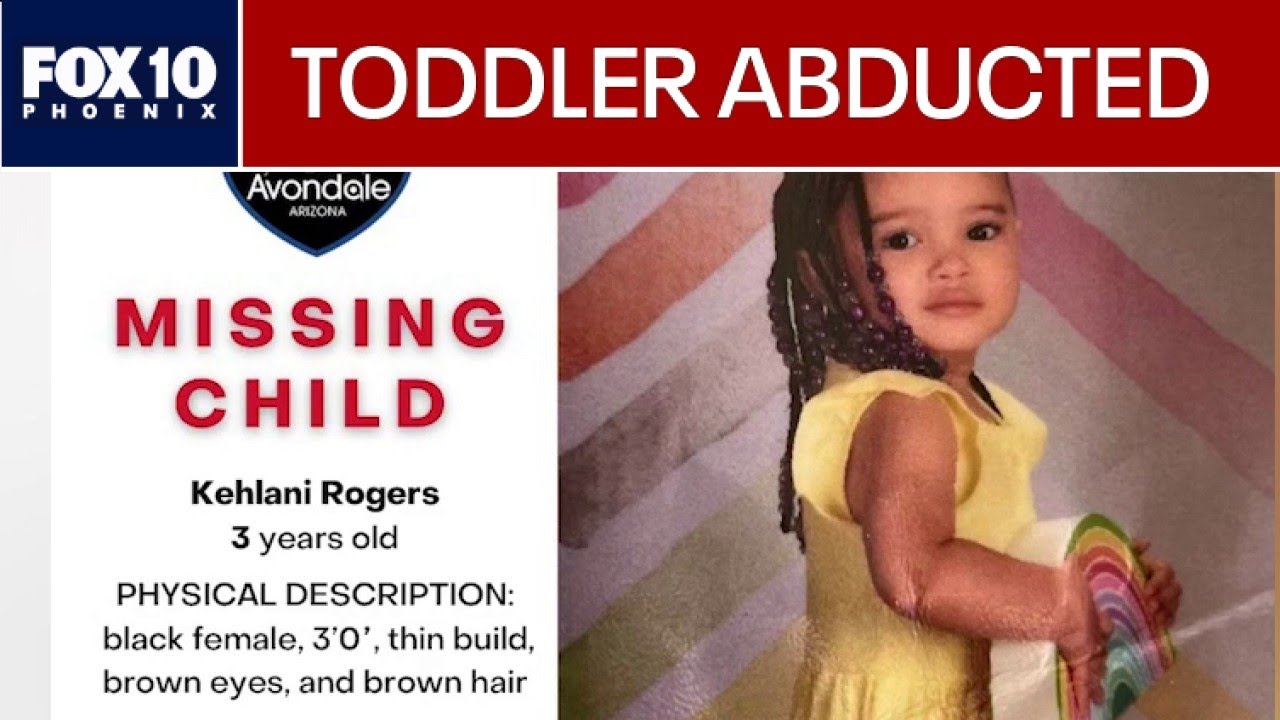 3-year-old girl abducted in Avondale, may be with 30-year-old woman  | FOX 10 Phoenix