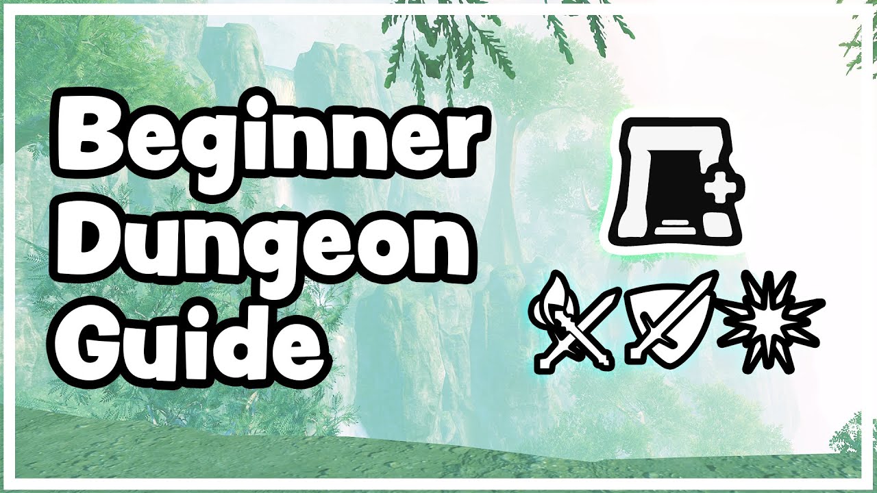 Beginner Guide to Dungeon Crawling - the who, what, where, when and why of ESO Dungeons