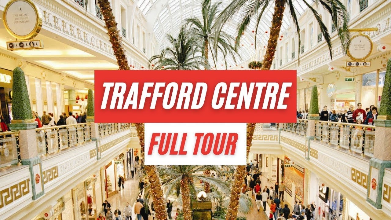 Trafford Centre Manchester UK | Manchester Shopping | Trafford Centre Vlog
