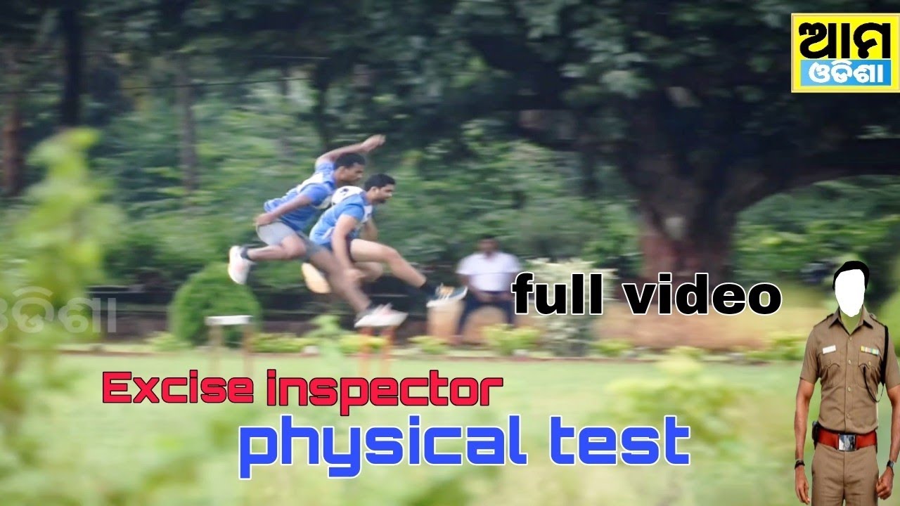 Excise inspector physical test Bhubaneswar