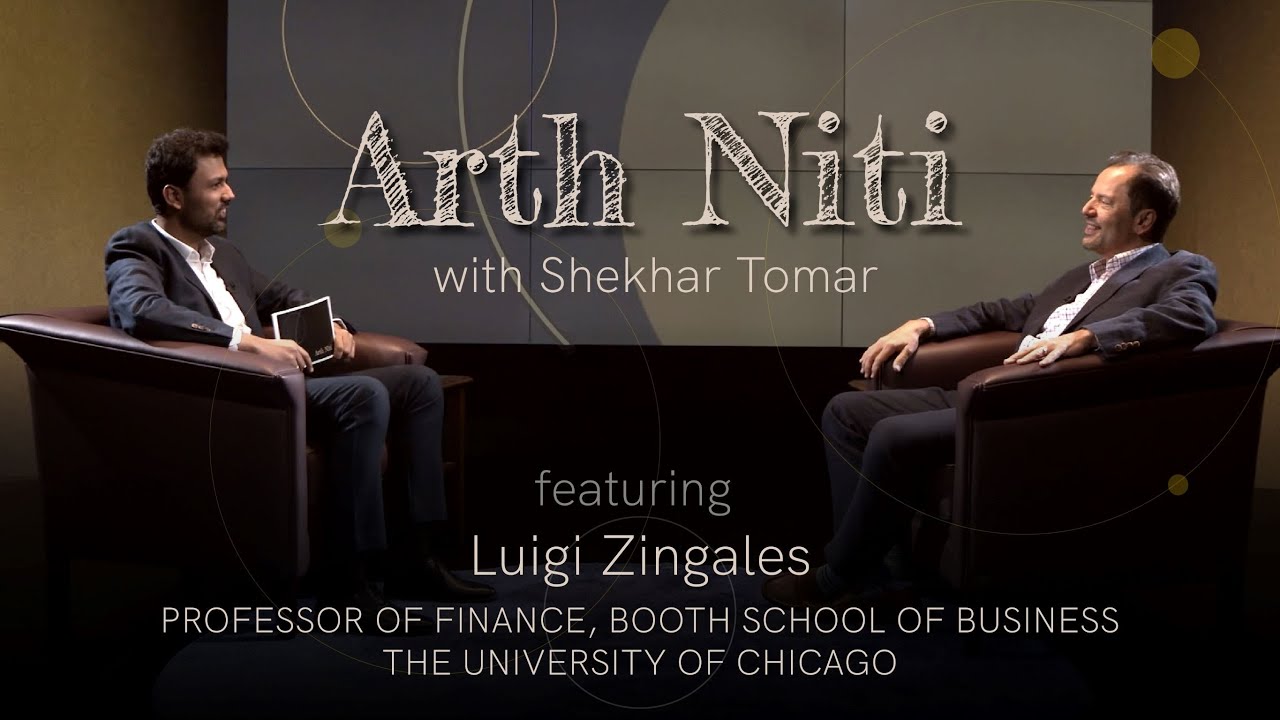 Of capitalism, regulation, and detecting fraud: Luigi Zingales, Booth School of Business | Arth Niti
