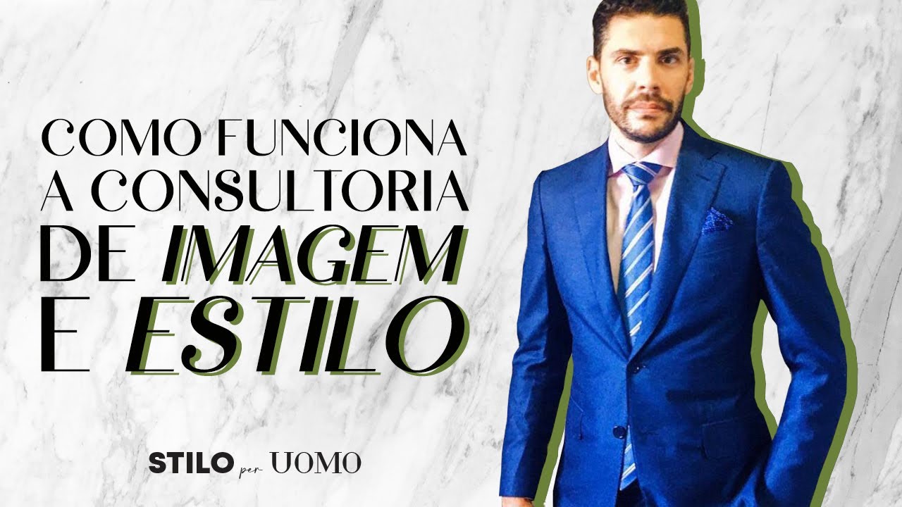 Como Funciona a CONSULTORIA de IMAGEM e ESTILO
