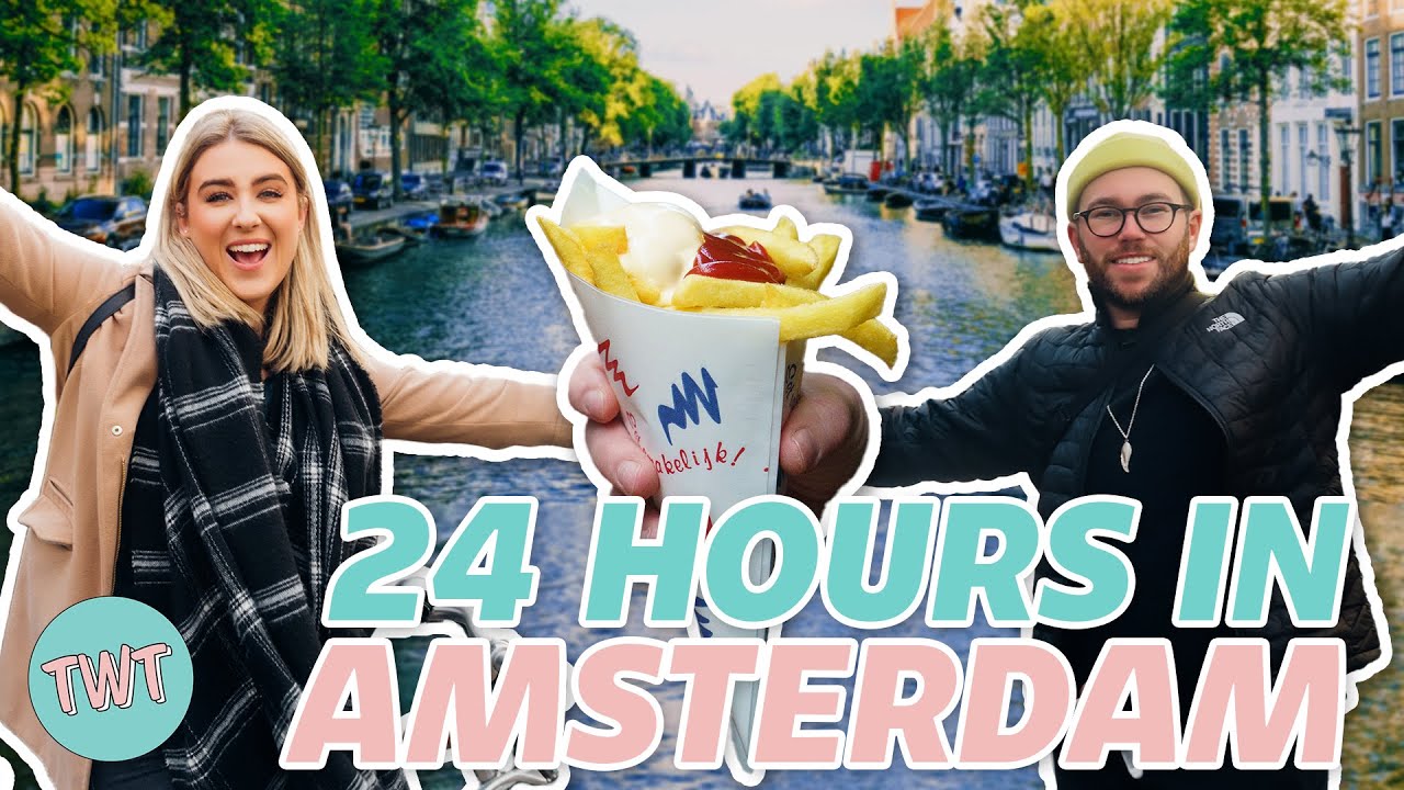 THE *BEST* 24 HOURS IN AMSTERDAM! 🎉