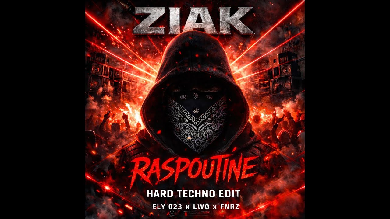 ELY 023, LWO & FNRZ - RASPOUTINE (ZIAK REMIX)