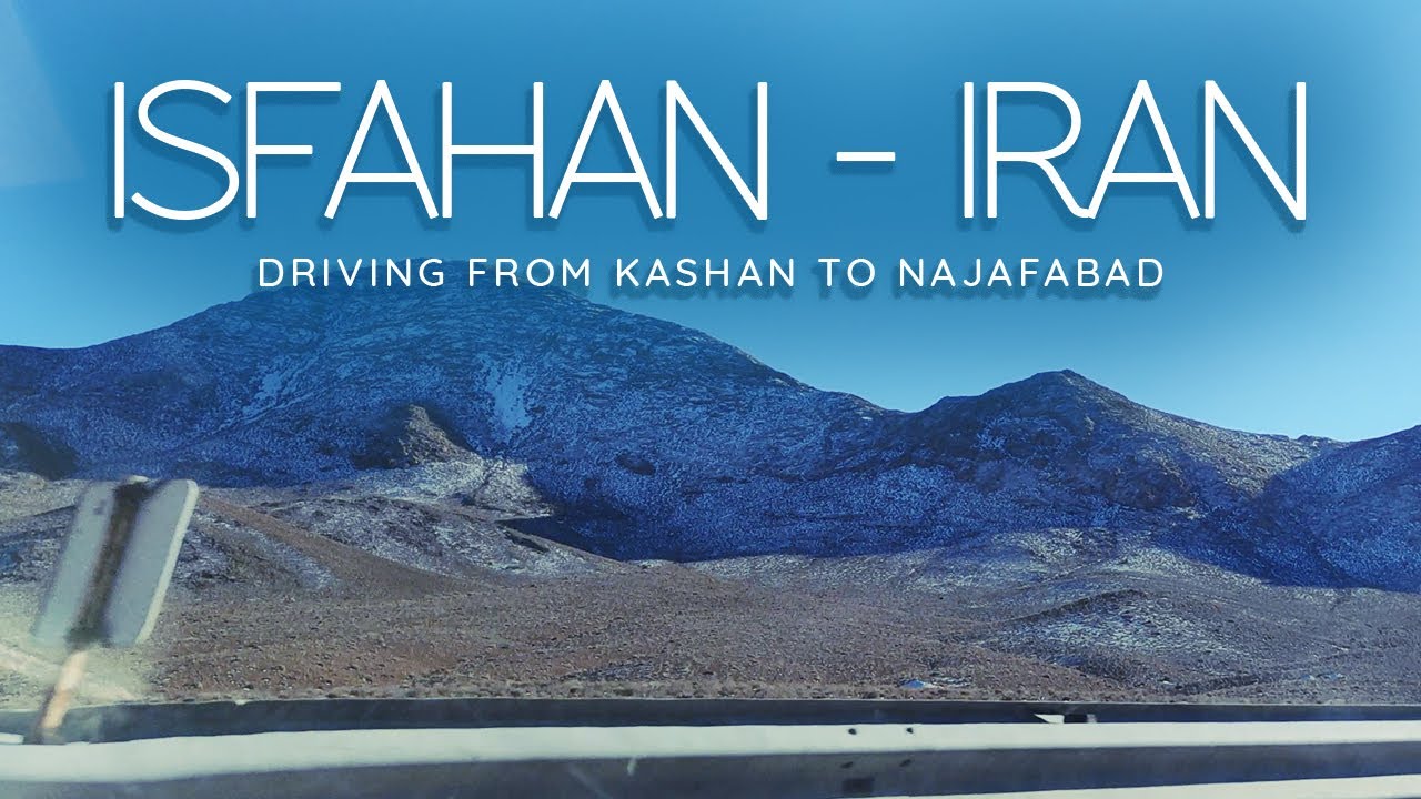 🇮🇷 ISFAHAN, IRAN 2022 -  🚙Driving Tour, travel to iran, visit iran ( from kashan to najafabad )