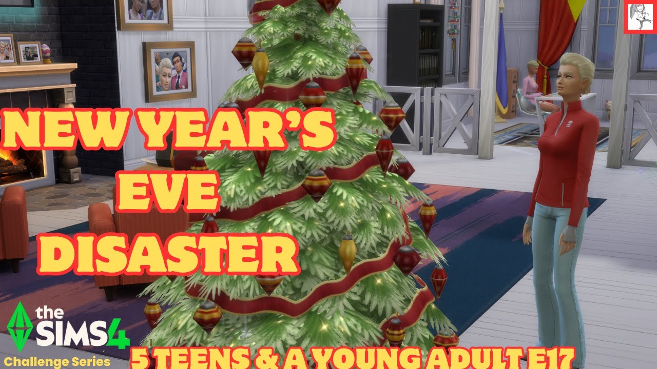 New Year Disaster?! 😱 5 Teens 1YA E17 Sims4 Challenge 🎄