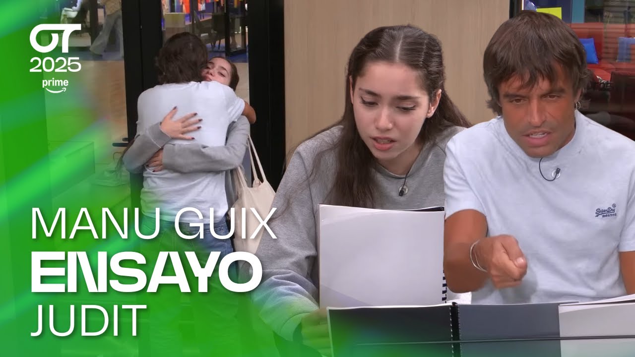ENSAYO de JUDIT con MANU GUIX (14 de octubre) | OT 2025