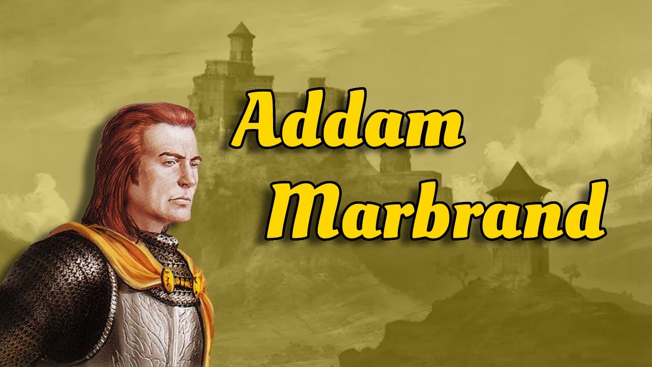 Addam Marbrand: Heroes on All Sides | Character Analysis | ASOIAF