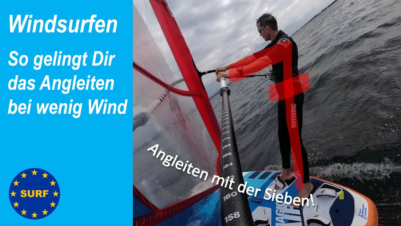 Angleiten bei wenig Wind | Windsurfen Tipps