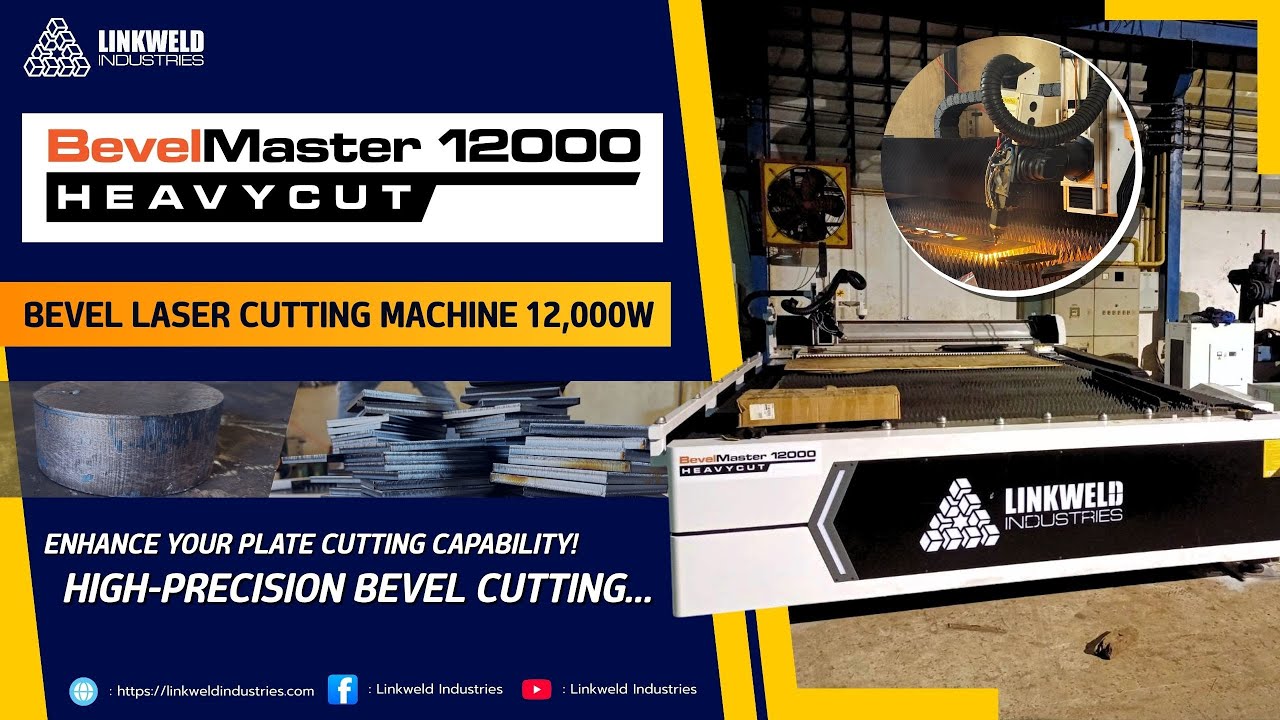 Bevel Master Laser Cutting Machine 12,000W - By Linkweld Industries