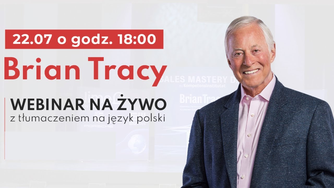 Brian Tracy: Psychologia Sukcesu w Biznesie (na żywo)