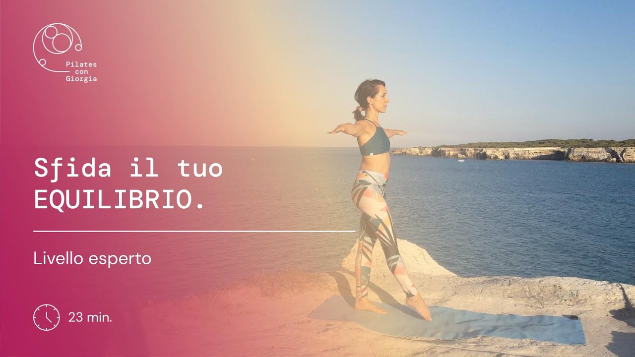 Pilates con Giorgia - Sfida il tuo Equilibrio - 20 min