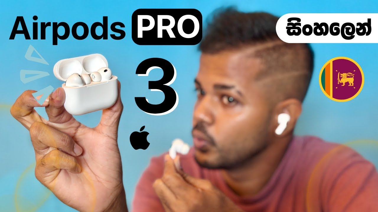 Apple AirPods Pro 3 in Sri Lanka | Full Review in Sinhala | සිංහලෙන්
