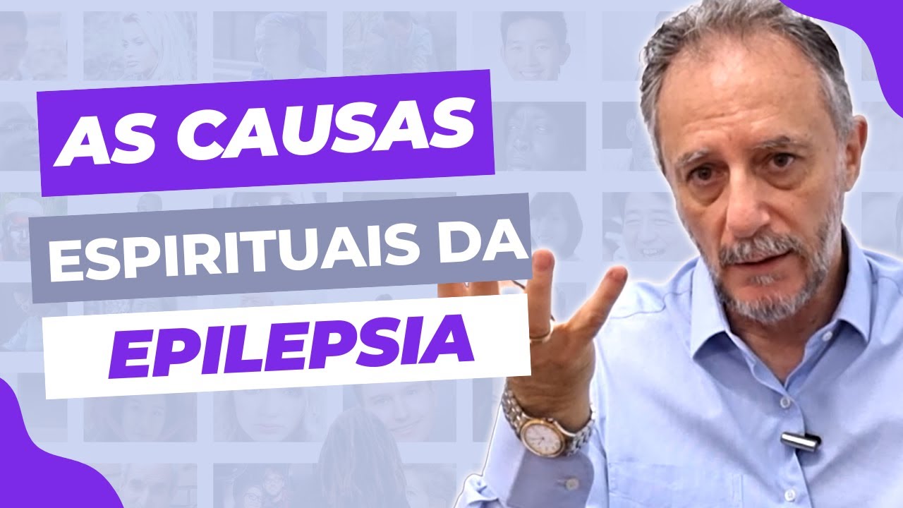 As causas espirituais da epilepsia #psiquiatra