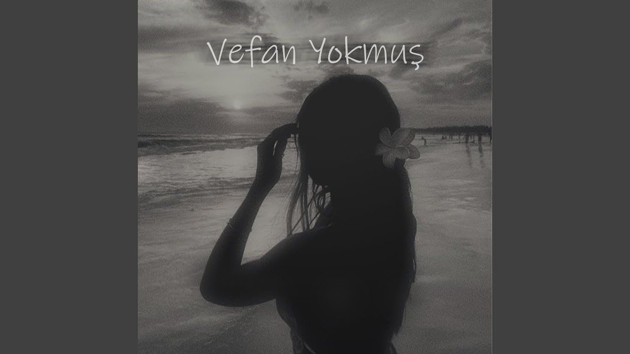 Vefan Yokmuş