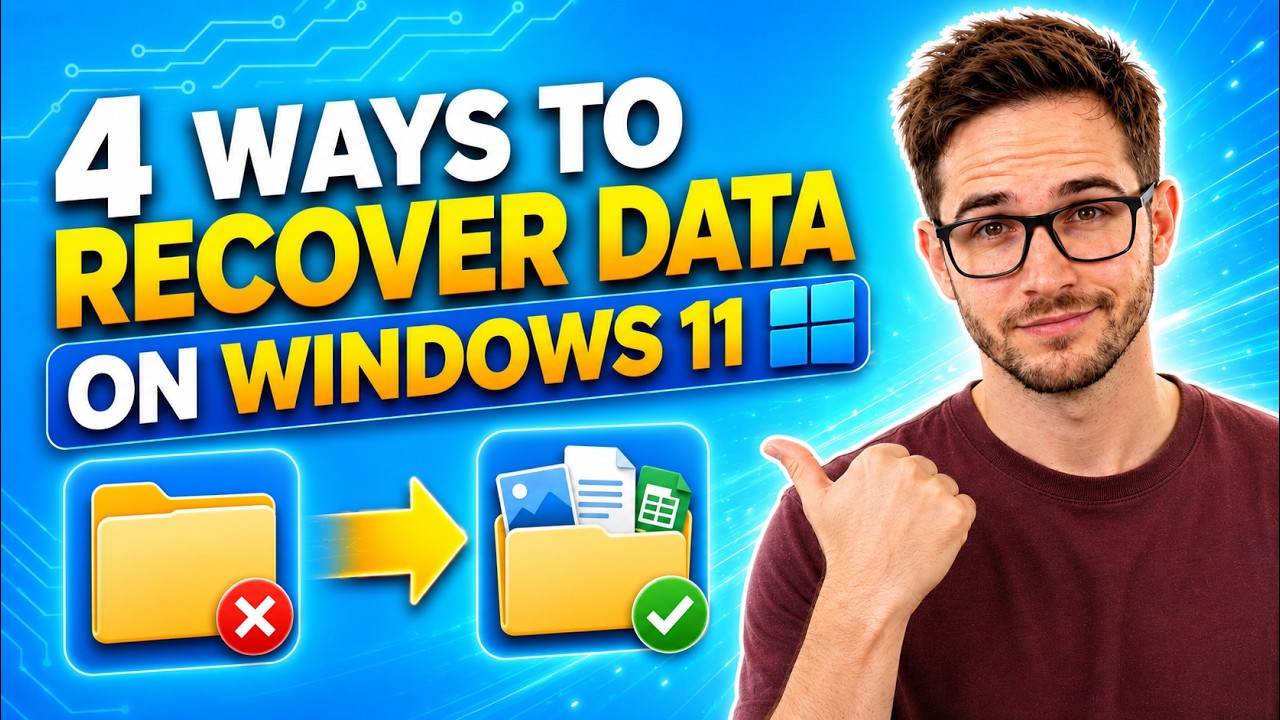 How to Recover Deleted Files on Windows 11 | 4 Simple Methods