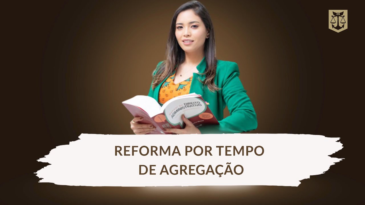 Reforma por tempo de agregação