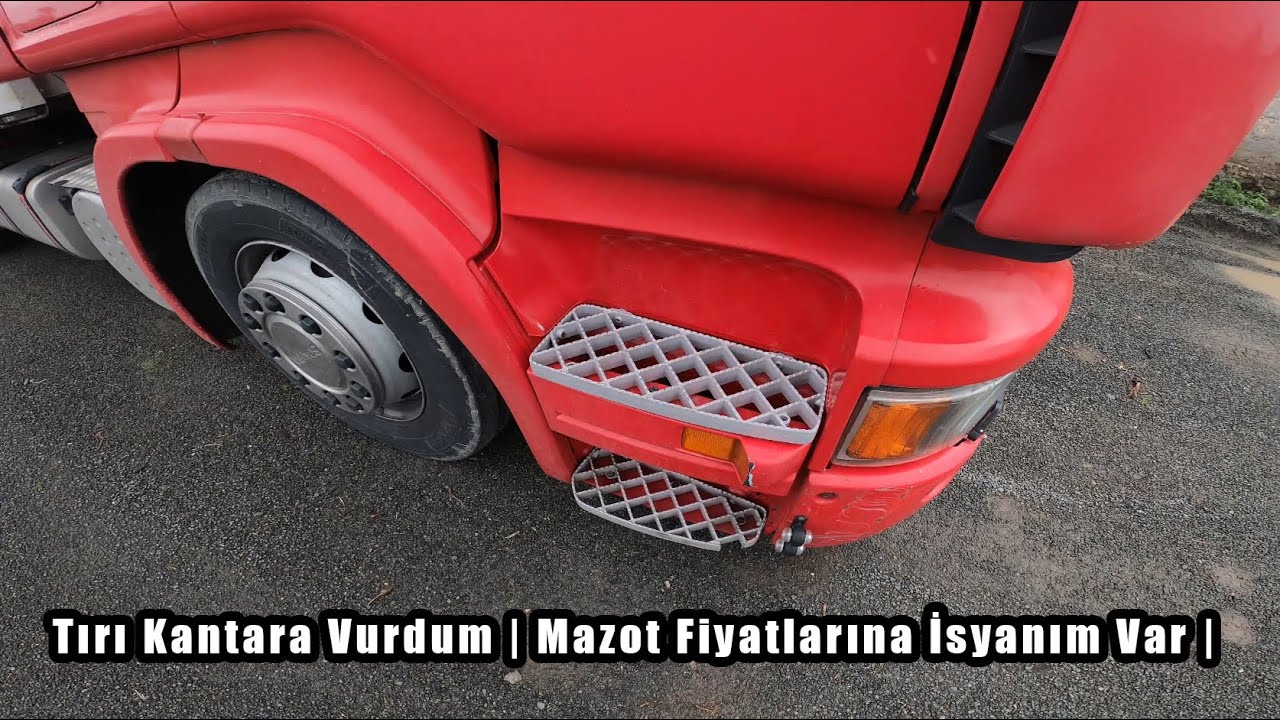 Tırı Kantara Vurdum | Mazot Fiyatlarına İsyanım Var |