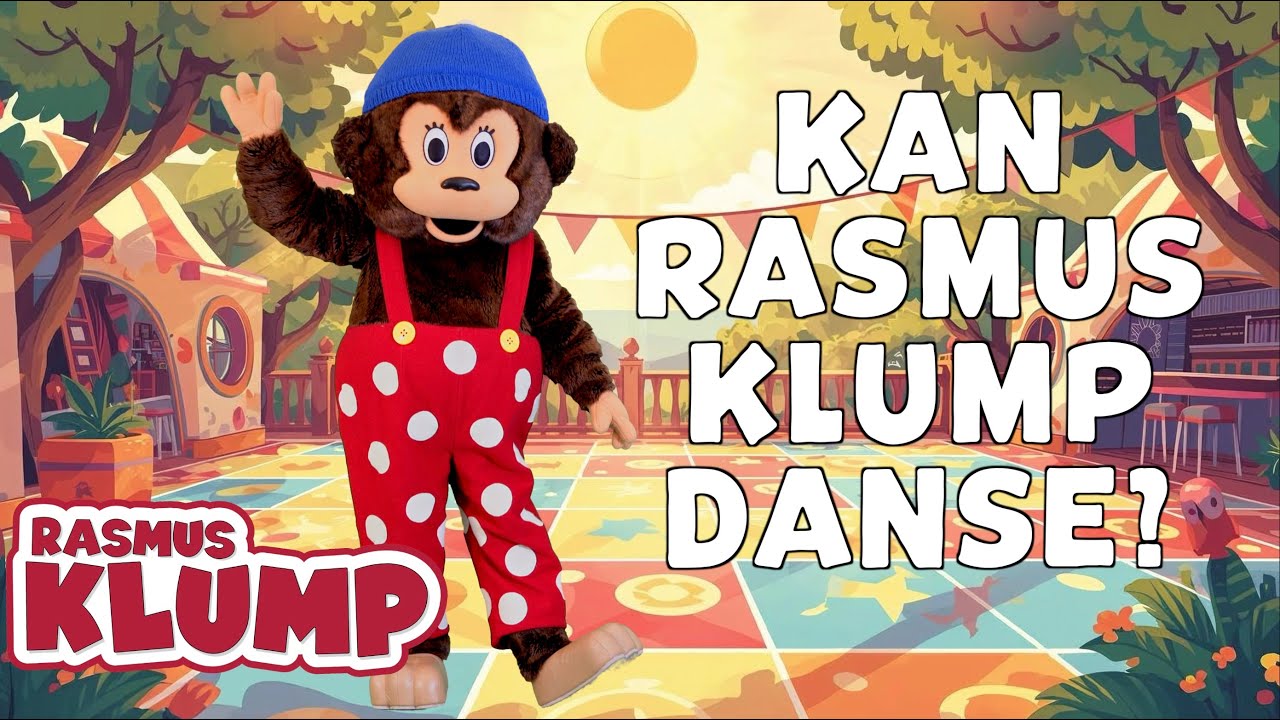 Danse Danse Danse | Rasmus Klump danser | sjov børnesang