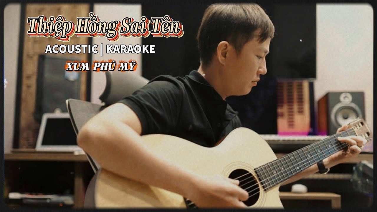 Karaoke Thiệp Hồng Sai Tên acuostic 