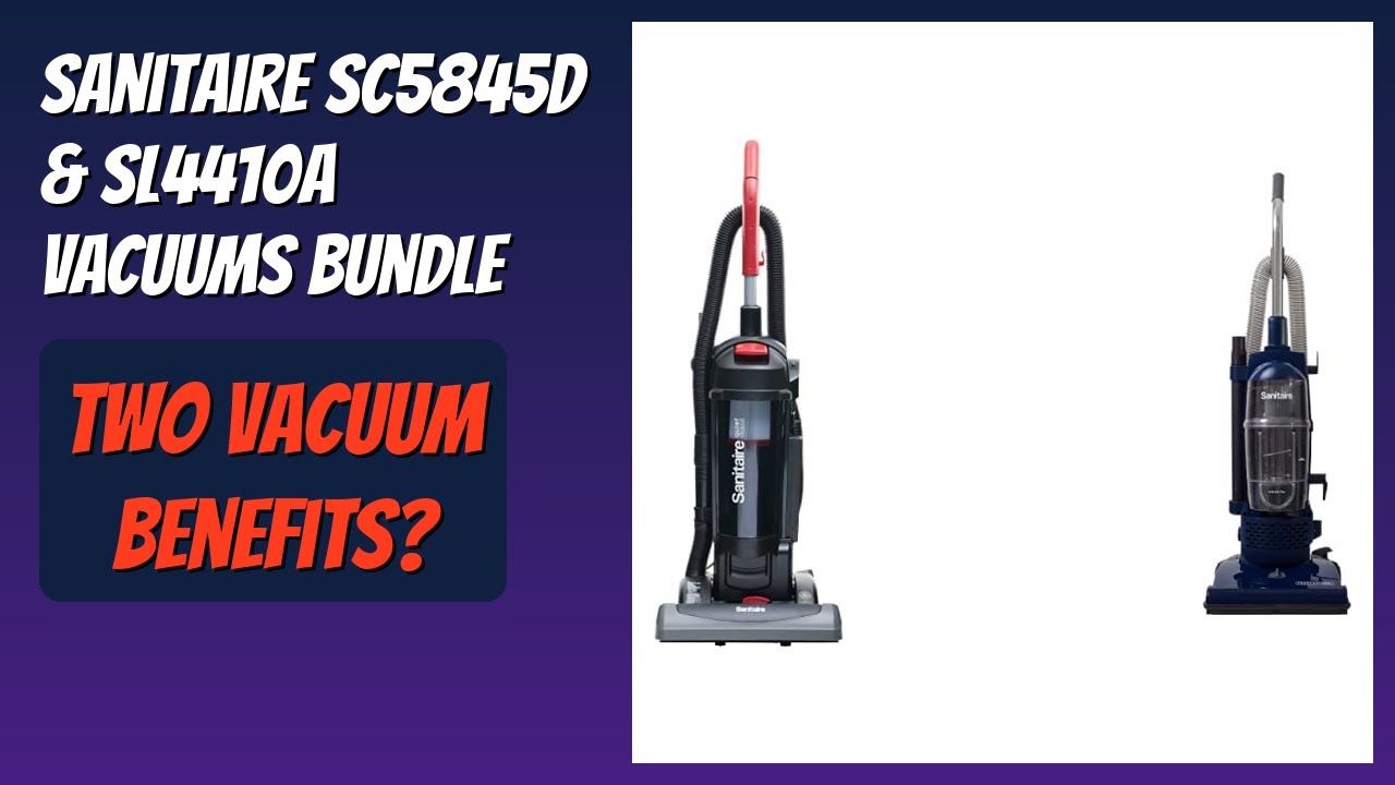 REVIEW (2026): Sanitaire SC5845D & SL4410A Vacuums Bundle. Features