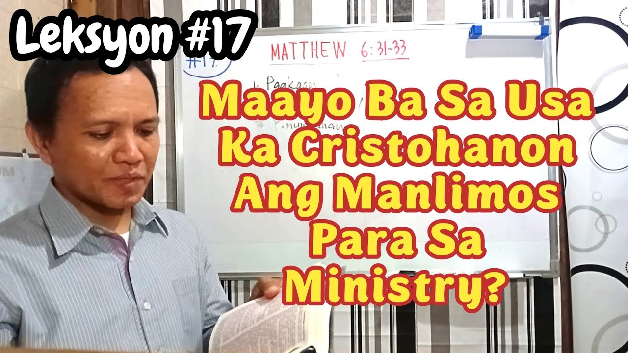 Maayo Ba Nga Manlimos Ang Mga Cristohanon Para sa Ministry?