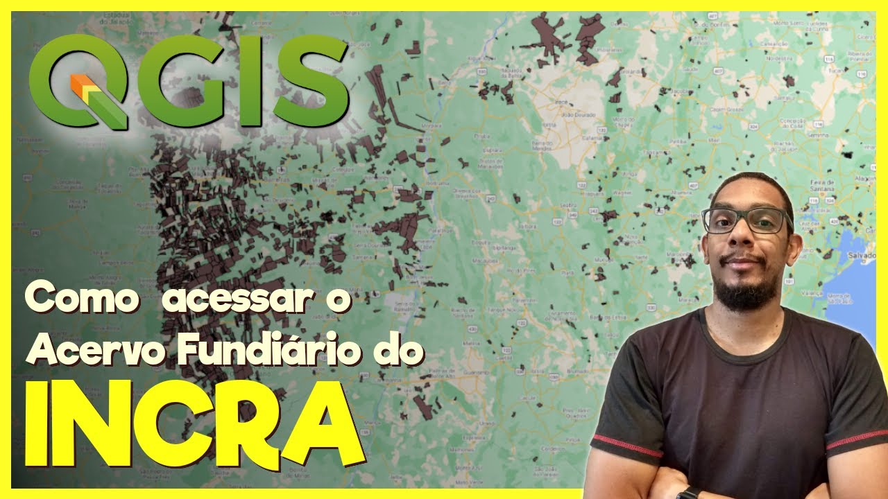 QGIS | Como Acessar o Acervo Fundiário do INCRA