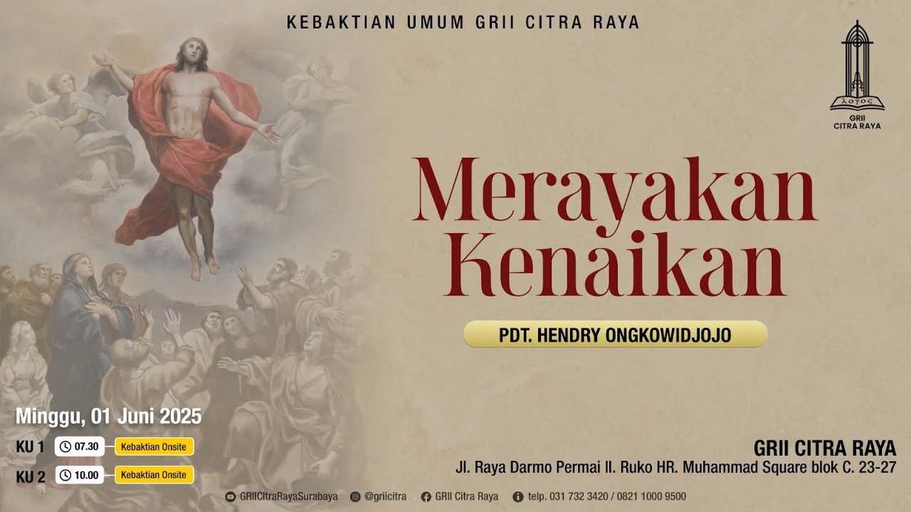 MERAYAKAN KENAIKAN - Pdt. Hendry Ongkowidjojo